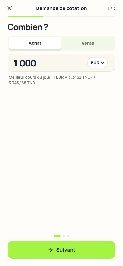 La demande de cotation, étape 1 sur 3 : « Combien ? », 1 000 EUR, meilleur cours du jour.